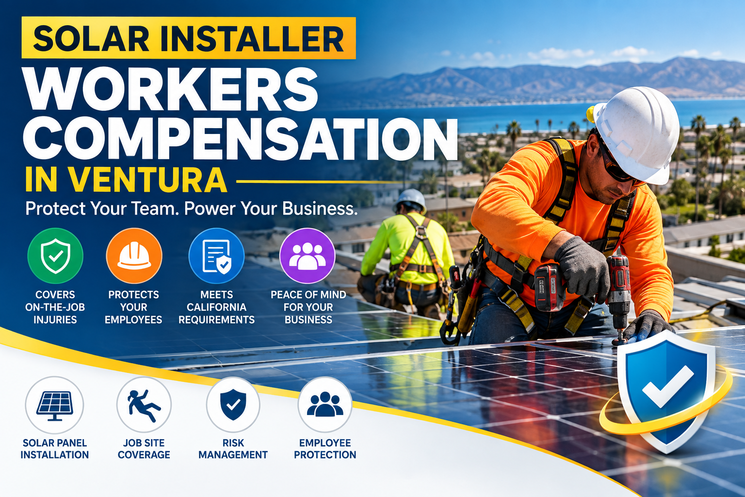 Solar Installer Workers Compensation In Ventura
