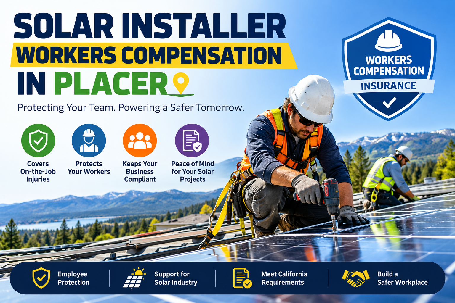 Solar Installer Workers Compensation In Placer