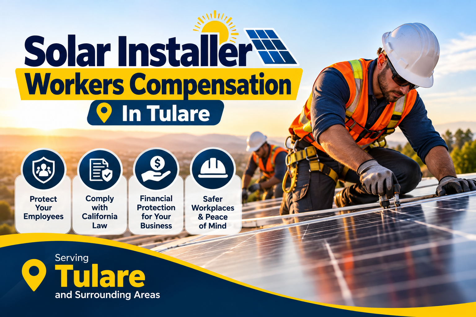 Solar Installer Workers Compensation In Tulare