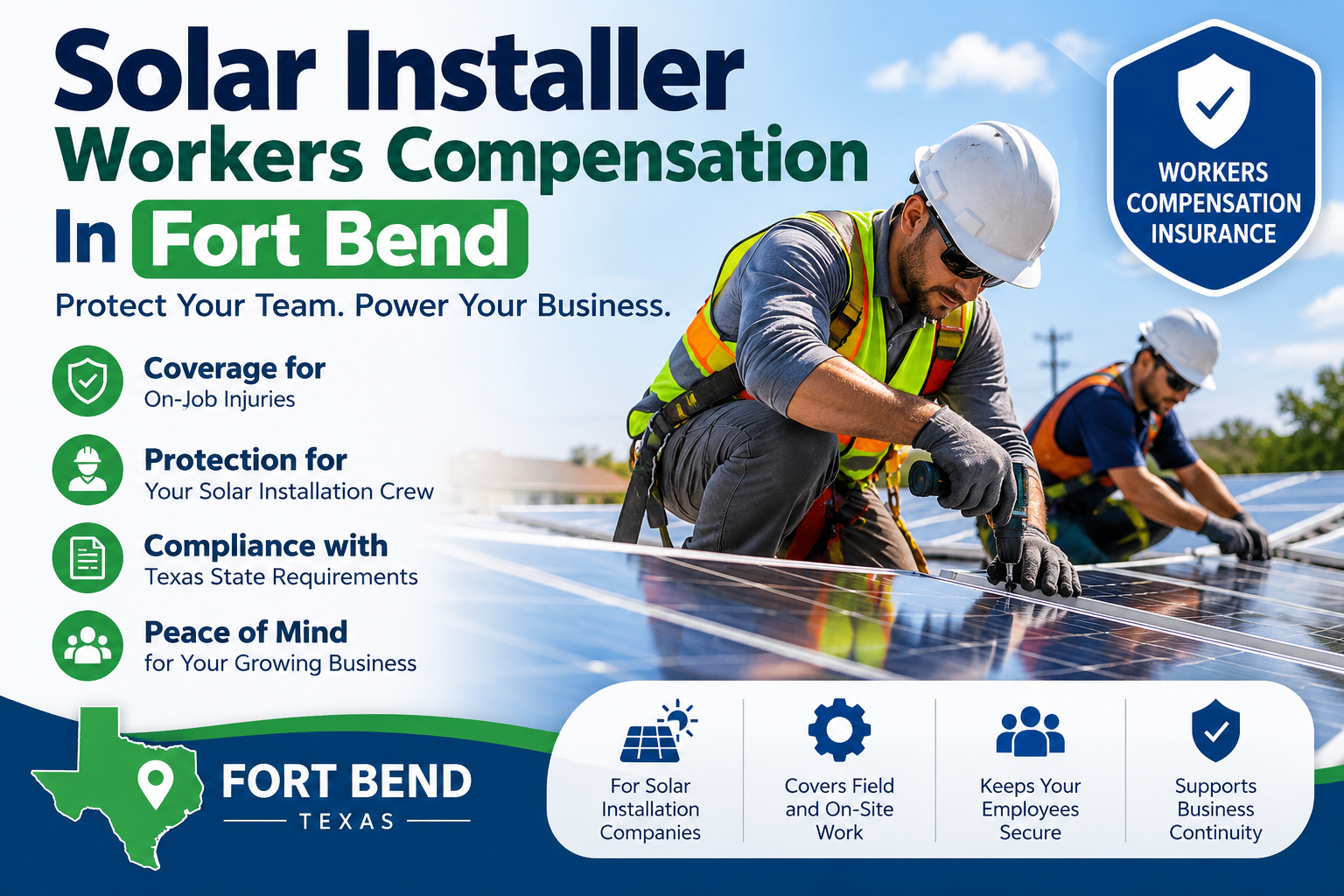 Solar Installer Workers Comp Insurance Fort Bend, Workers Comp Insurance For Solar Contractors Fort Bend, Solar Contractor Workers Compensation Insurance Fort Bend, Workers Compensation Insurance Company For Solar Installers Fort Bend, Solar Installation Workers Comp Insurance Fort Bend