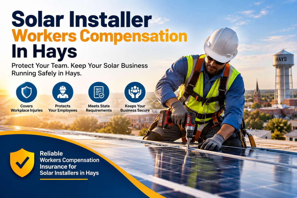 Solar Installer Workers Compensation In Hays