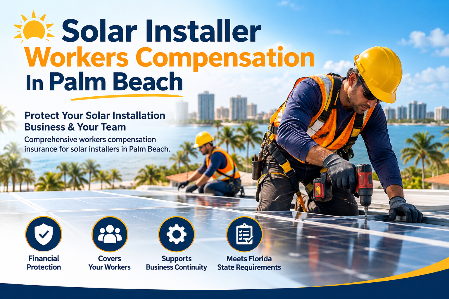 Solar Installer Workers Compensation In Palm Beach