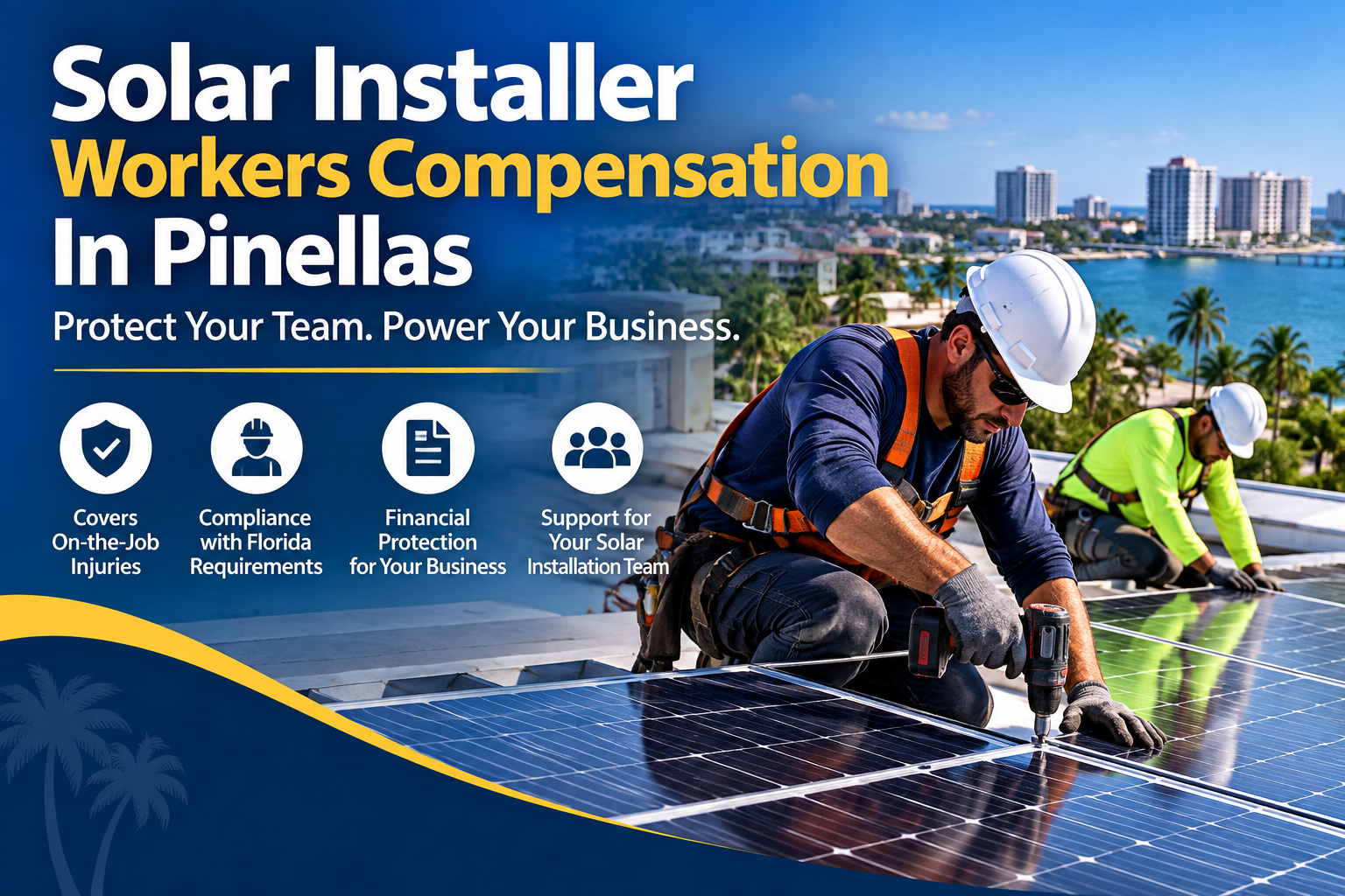 Solar Installer Workers Compensation In Pinellas