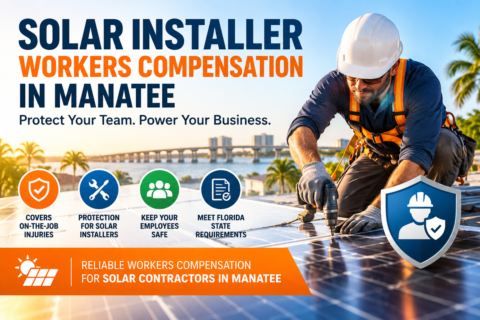Solar Installer Workers Compensation In Manatee
