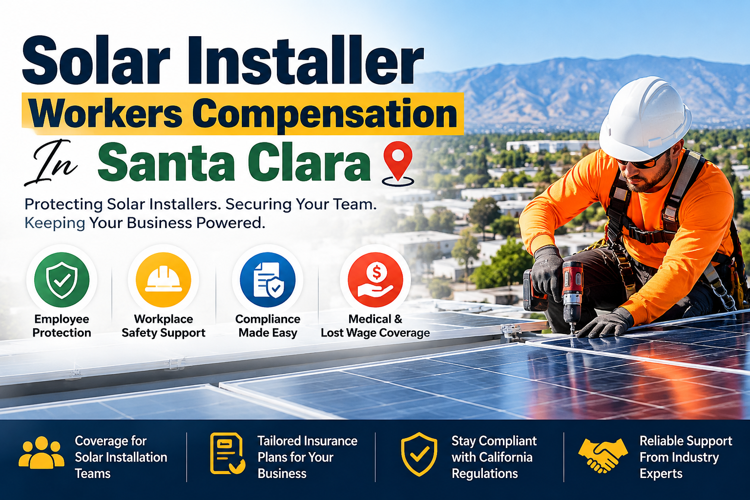 Solar Installer Workers Compensation In Santa Clara