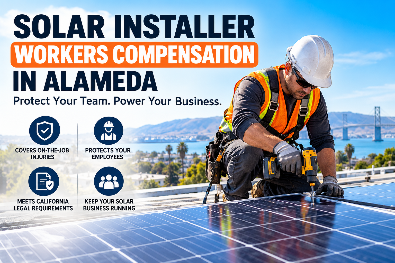 Solar Installer Workers Compensation In Alameda