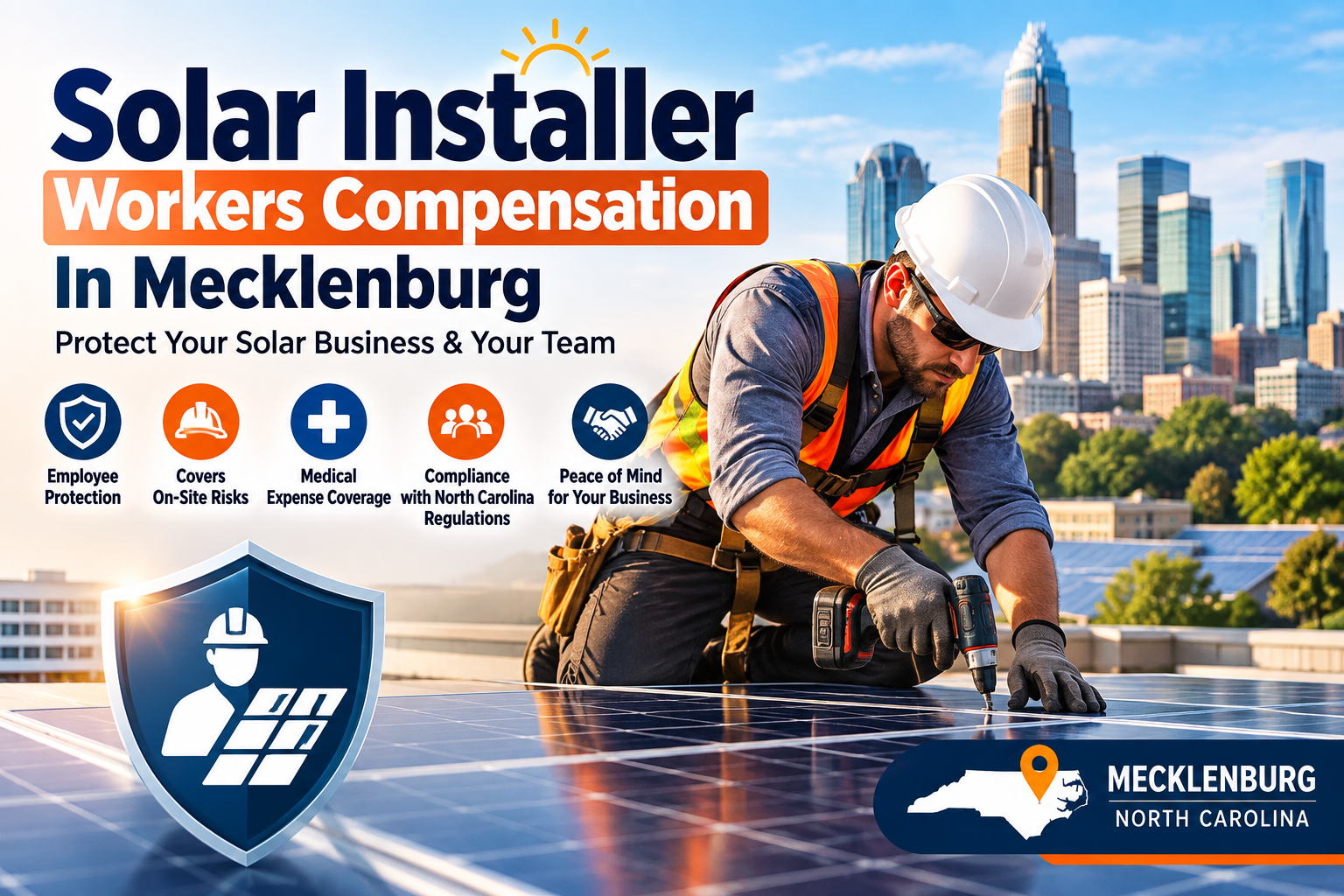 Solar Installer Workers Compensation In Mecklenburg